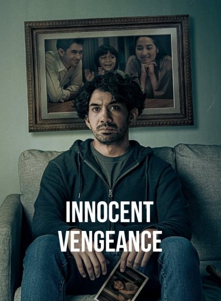 فیلم انتقام معصومانه Innocent Vengeance