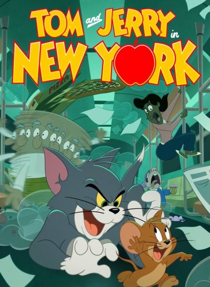 انیمیشن سریالی تام و جری در نیویورک Tom and Jerry in New York