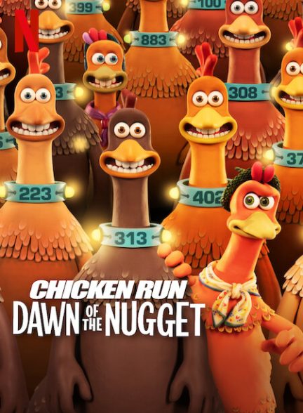 انیمیشن فرار مرغی ۲: طلوع ناگت Chicken Run: Dawn of the Nugget