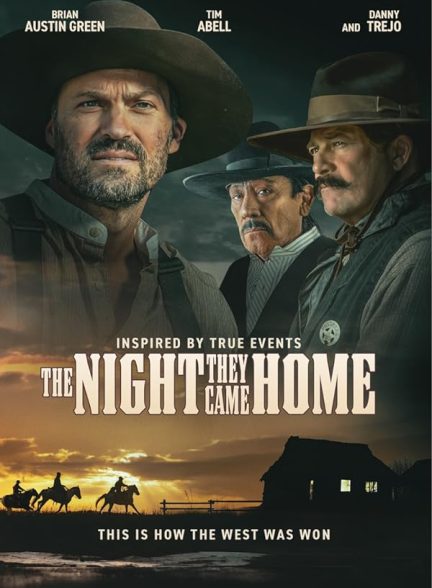 فیلم شبی که به خانه آمدند The Night They Came Home