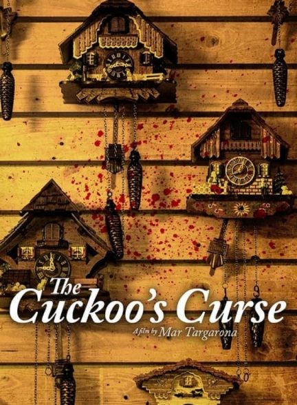 فیلم نفرین فاخته ها The Cuckoo’s Curse