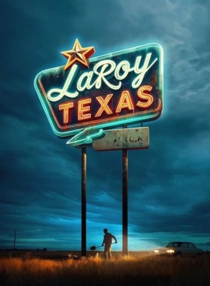 فیلم لاروی، تگزاس LaRoy, Texas
