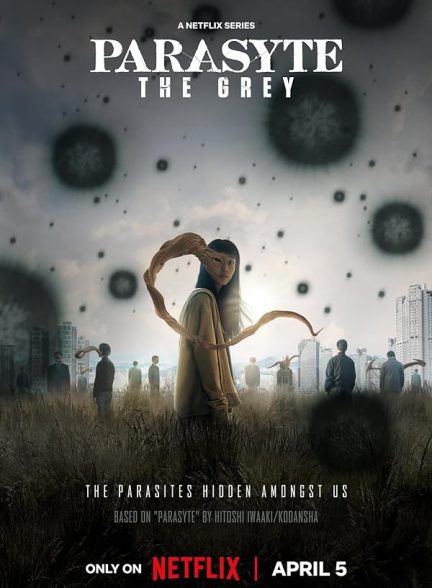 سریال انگل خاکستری Parasyte: The Grey