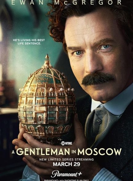 سریال یک جنتلمن در مسکو A Gentleman in Moscow